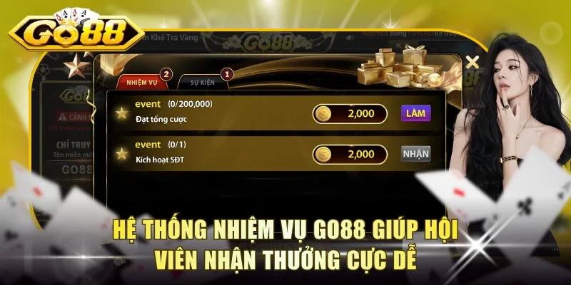 Hệ thống nhiệm vụ Go88 giúp hội viên nhận thưởng cực dễ
